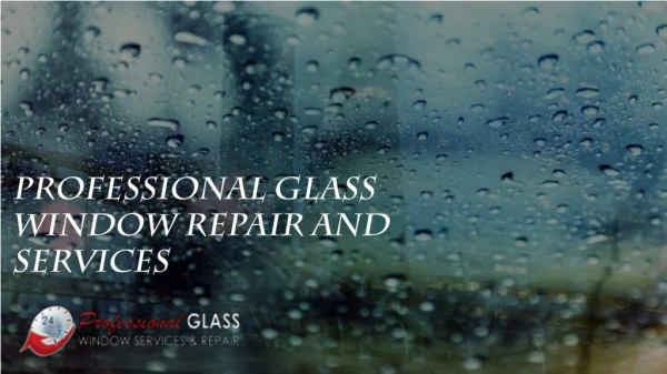 Find the Residential glass repair in DC | Visit us today