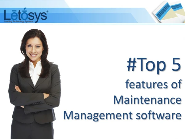 Top 5 features of Maintenance Management software | Letosys