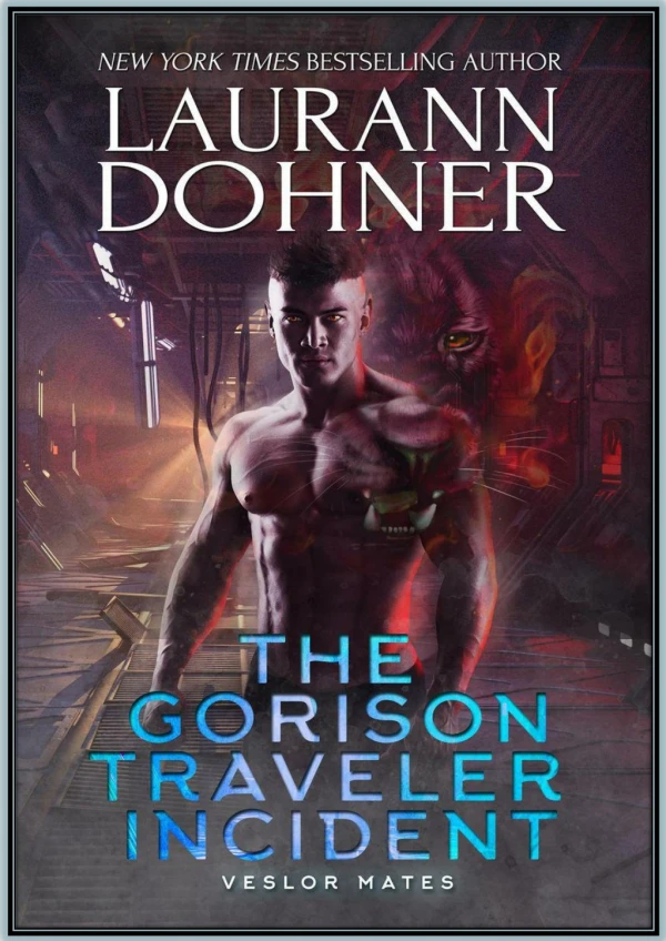 [FREE Download] The Gorison Traveler Incident By Laurann Dohner PDF Read Online