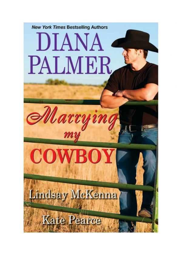[PDF] Marrying My Cowboy By Diana Palmer, Lindsay McKenna & Kate Pearce Free Download