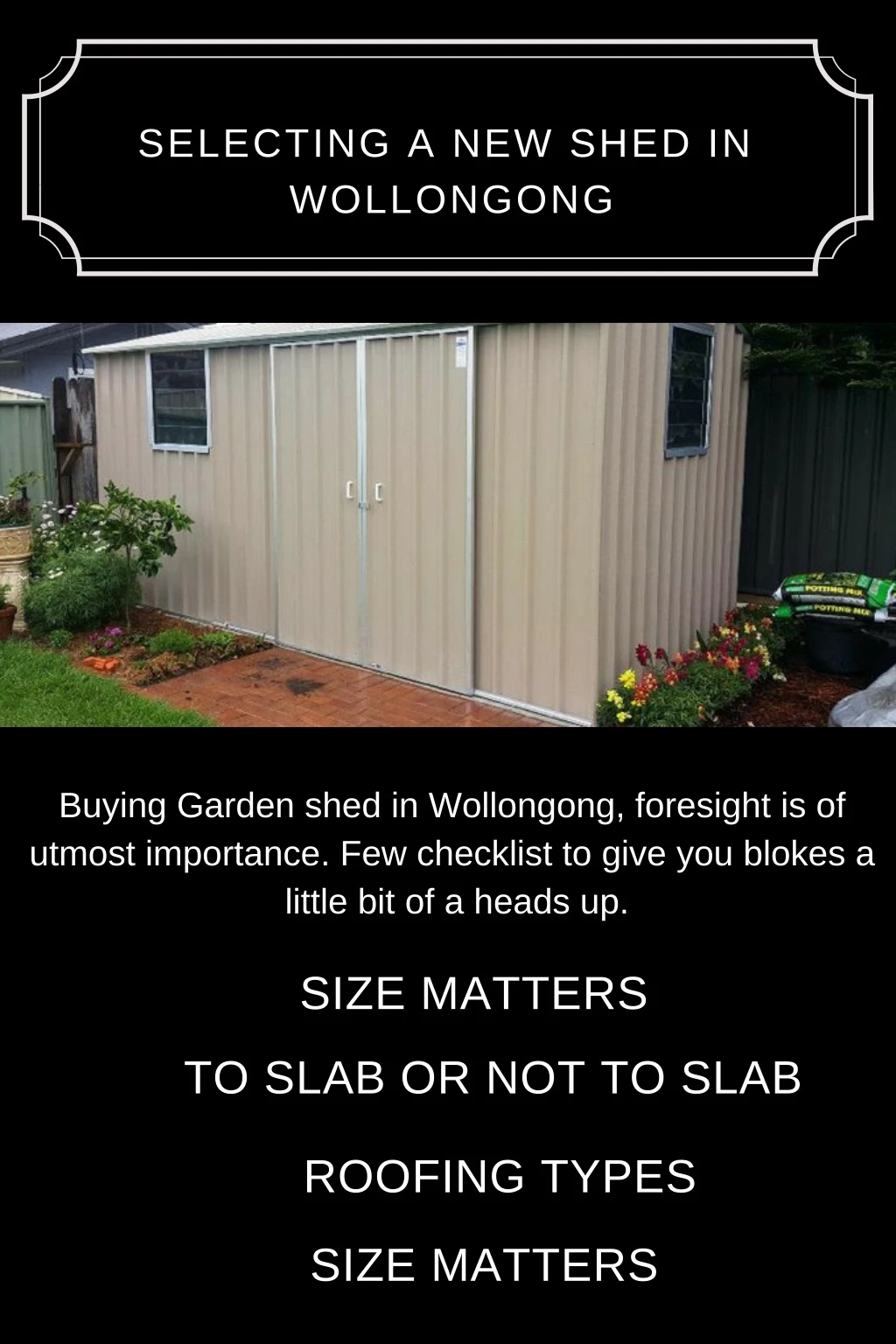 selecting a new shed in wollongong