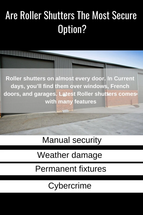 Are Roller Shutters The Most Secure Option?
