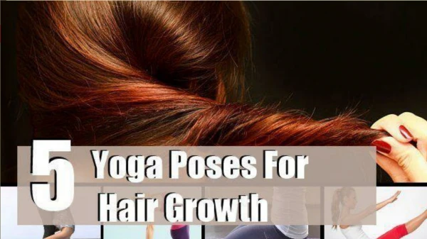 5 best yoga poses to reduce hair loss