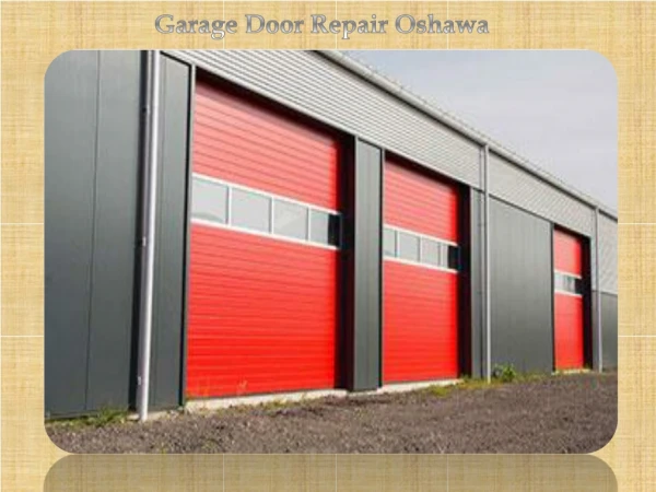 Best Garage Door Repair Oshawa