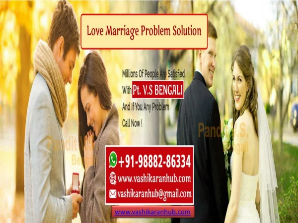 Vashikaran Mantra for Love Marriage - Solution Love Problems by Vashikaran