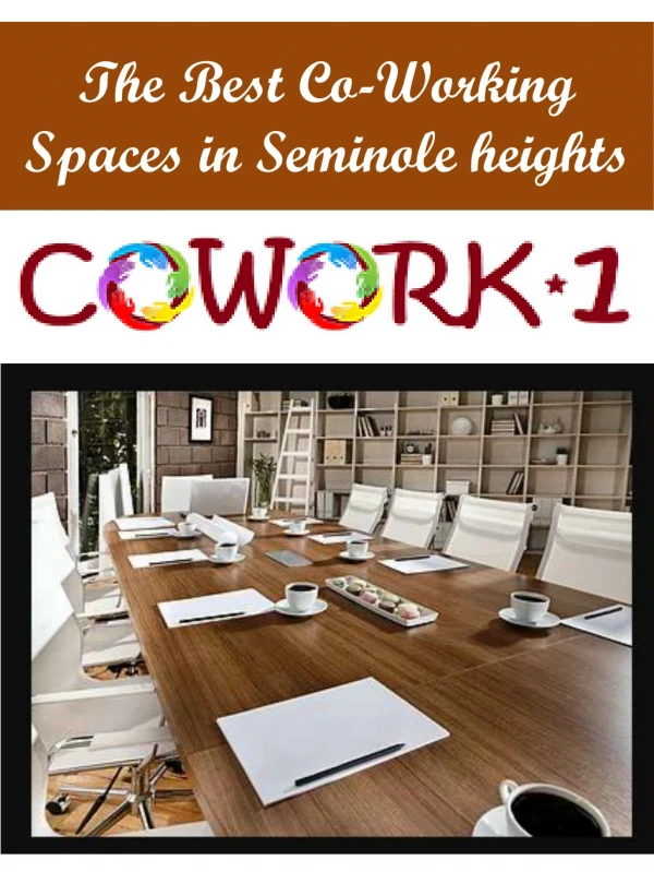 The Best Co-Working Spaces in Seminole heights