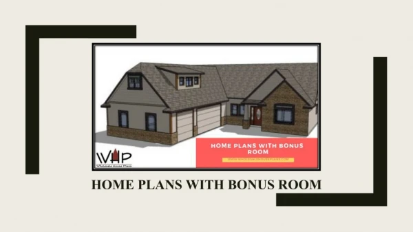 6 Benefits Of Buying Home Plans With Bonus Room