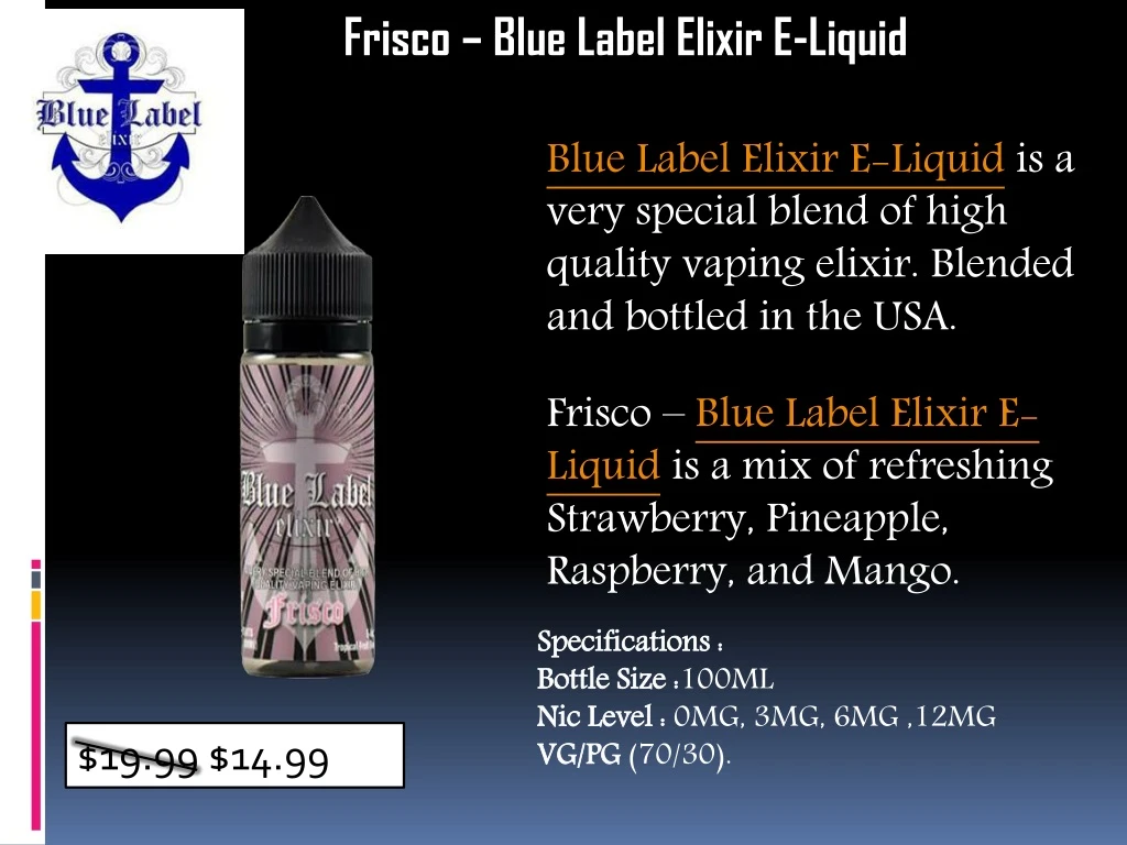 frisco blue label elixir e liquid