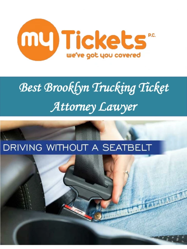 Best Brooklyn Trucking Ticket Attorney Lawyer