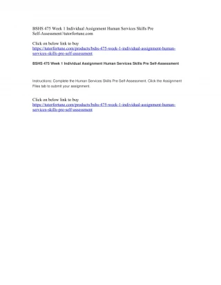 BSHS 475 Week 1 Individual Assignment Human Services Skills Pre Self-Assessment//tutorfortune.com - slide 1