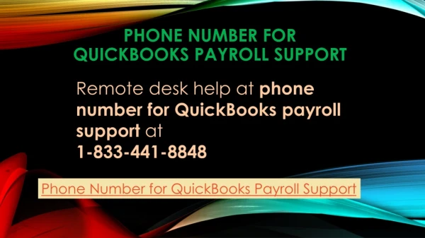 phone number for QuickBooks payroll support 1-833-441-8848