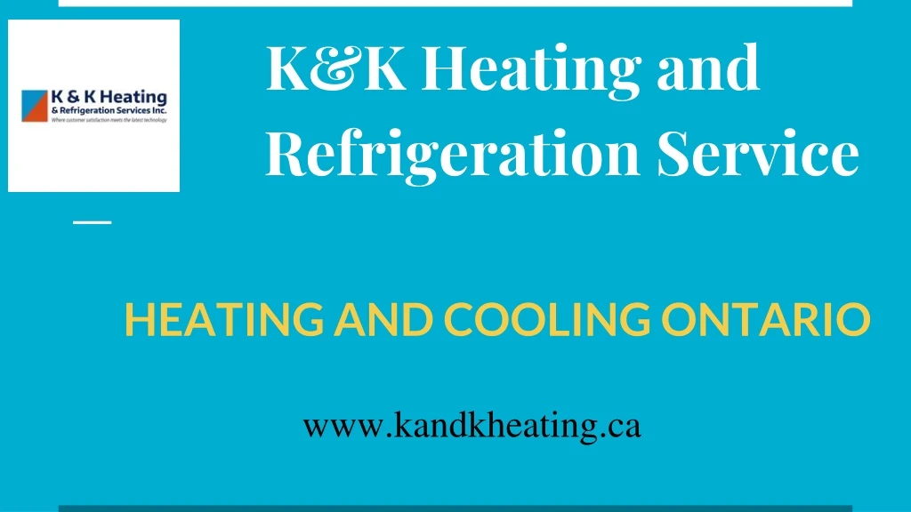 k k heating and refrigeration service
