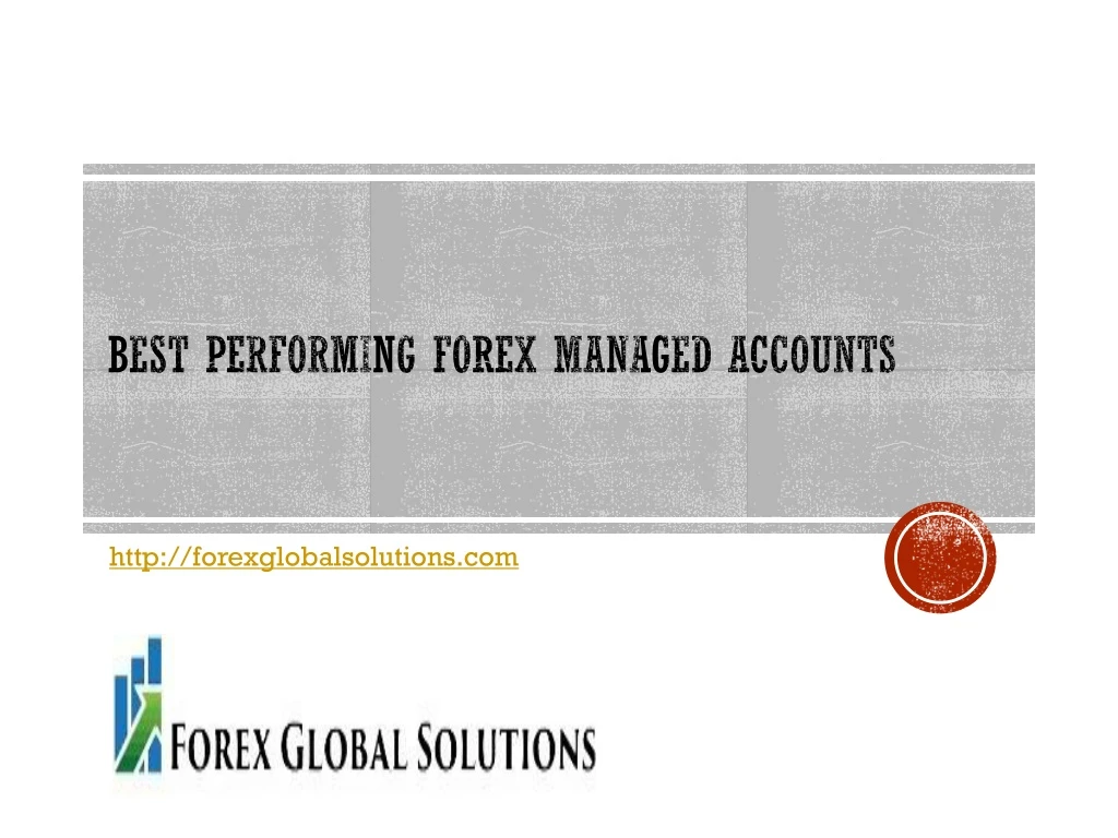 best performing forex managed accounts