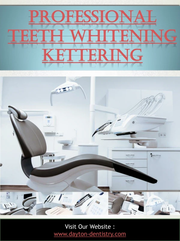 Professional Teeth Whitening Kettering