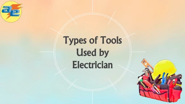 Types of Tools Used by Electrician
