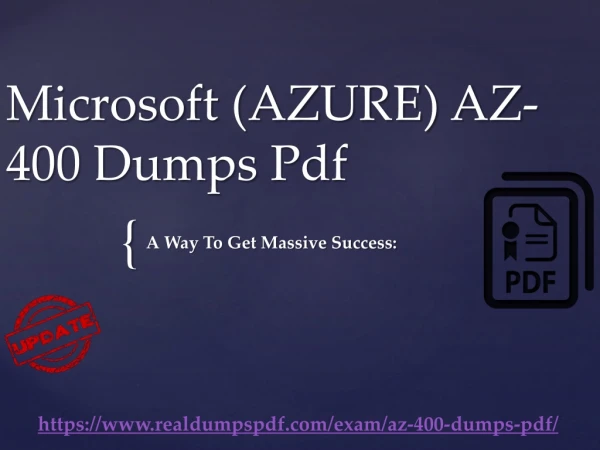Microsoft AZ-400 Dumps pdf ~ A Way To Get 98% Score