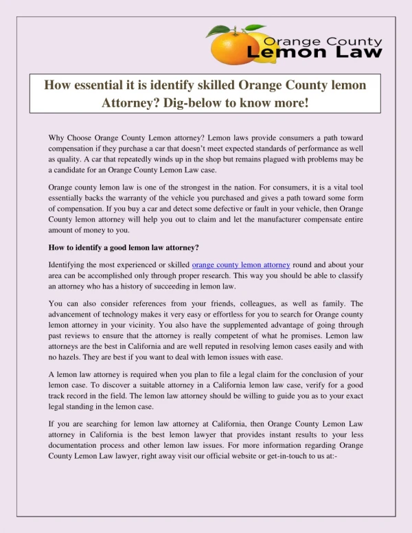 How essential it is identify skilled Orange County lemon Attorney? Dig-below to know more!