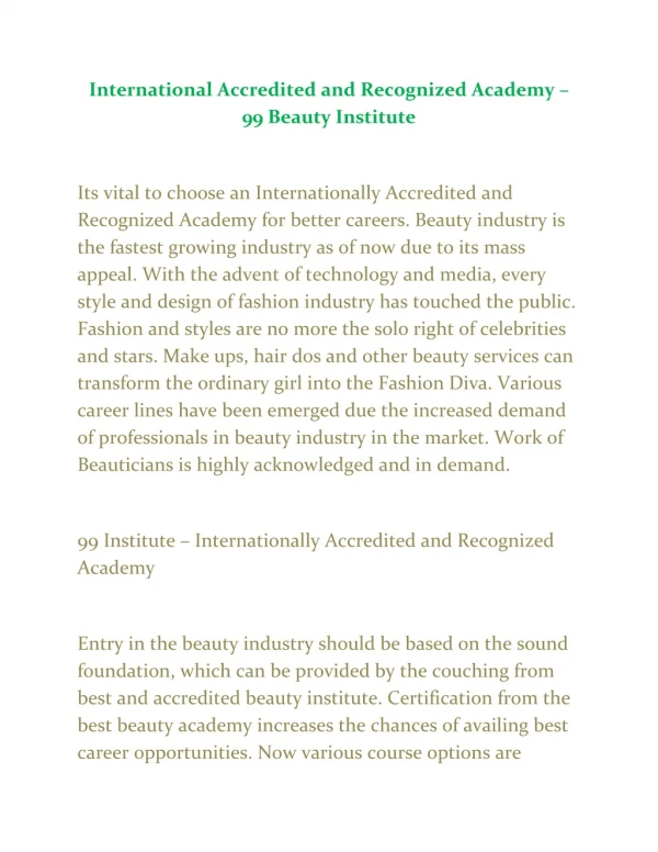 International Accredited and Recognized Academy – 99 Beauty Institute
