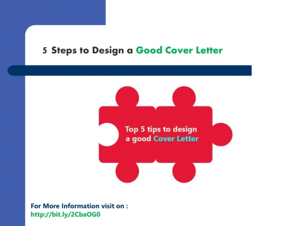 Top 5 Steps to design a good Cover Letter
