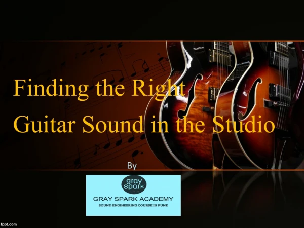 Finding the right guitar sound in the studio