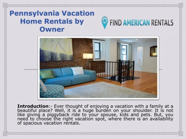 Pennsylvania Vacation Home Rentals by Owner