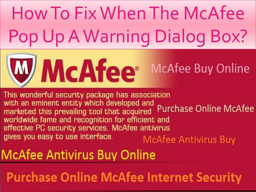 how to fix when the mcafee pop up a warning