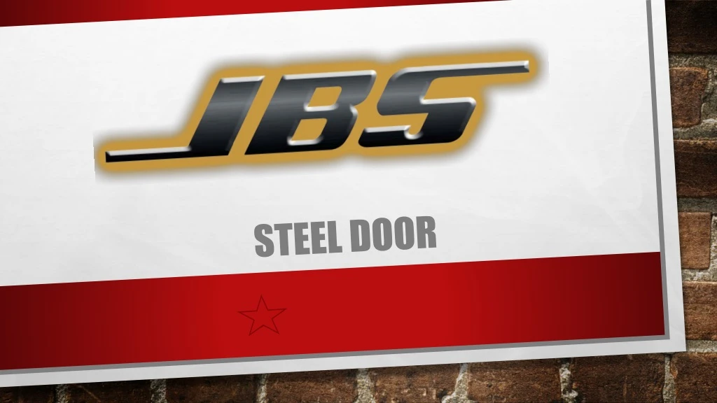 steel door