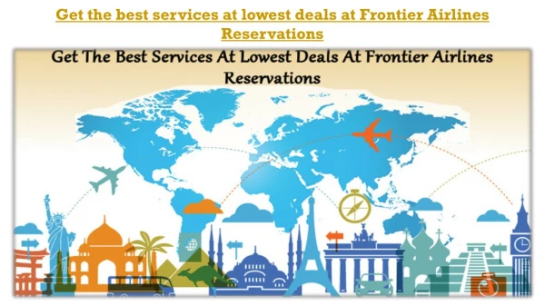 Get lowest Tickets deals at Frontier Airlines Reservations