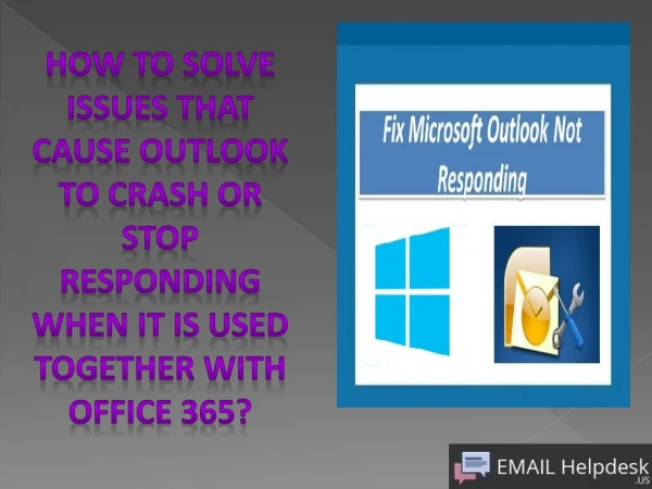 How to Fix Microsoft Outlook issue not responding in an Office 365?