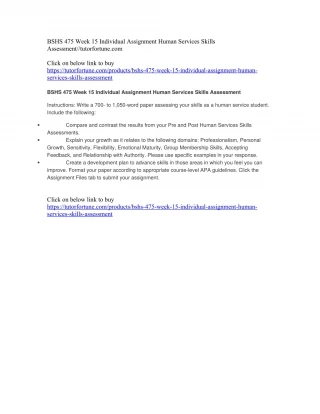 BSHS 475 Week 15 Individual Assignment Human Services Skills Assessment//tutorfortune.com - slide 1