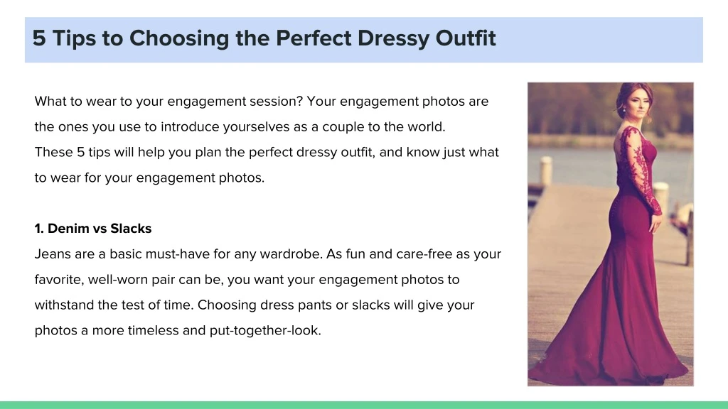 5 tips to choosing the perfect dressy outfit