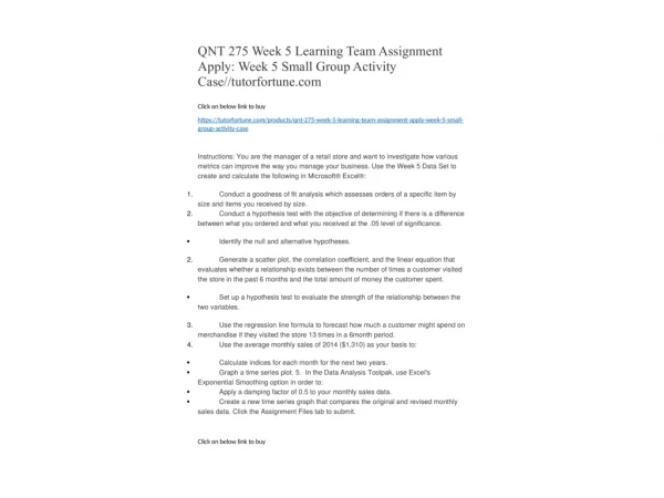 QNT 275 Week 5 Learning Team Assignment Apply: Week 5 Small Group Activity Case//tutorfortune.com