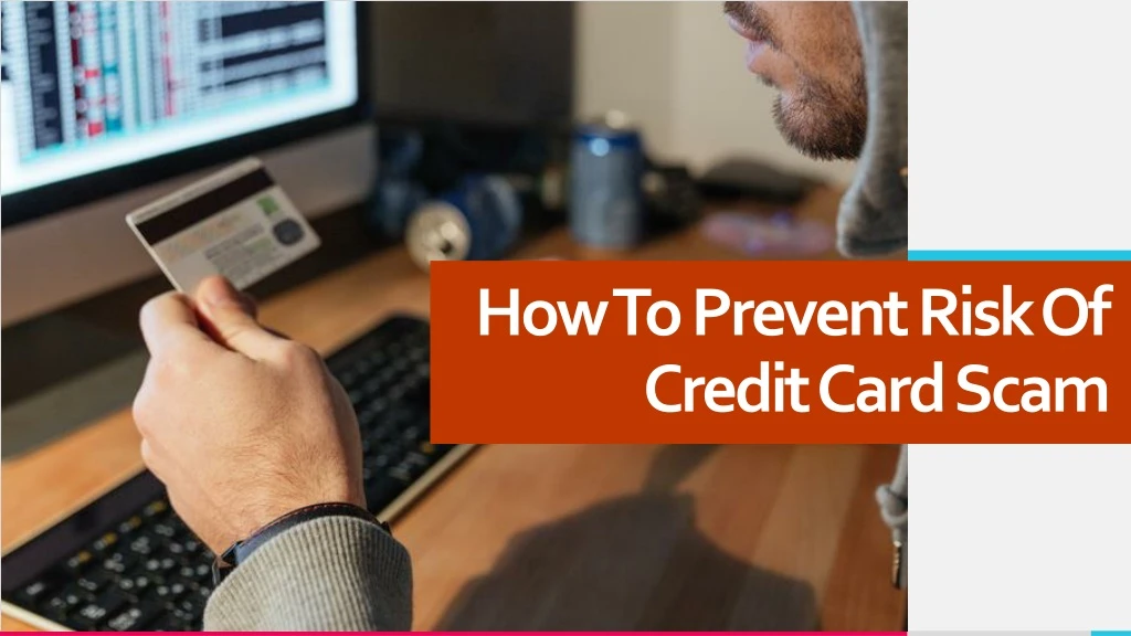 how to prevent risk of credit card scam