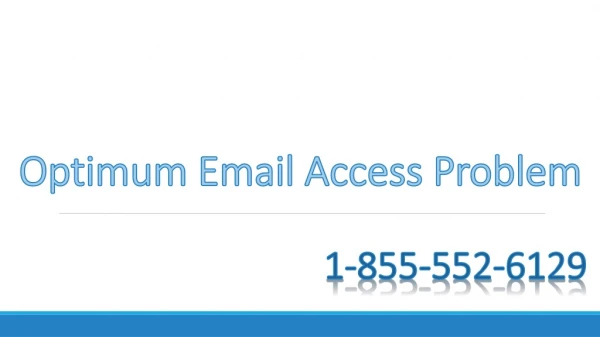 How to fix the issue of unable to access Optimum email