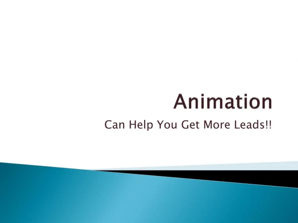 Animation Can skyrocket your leads sales!