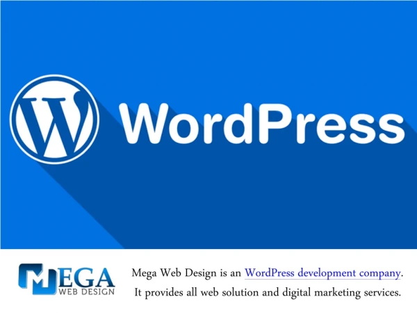 We Provides The Best Wordpress Development Services In India - Mega Web Design Company