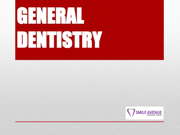 2 Advancements that are Changing General Dentistry