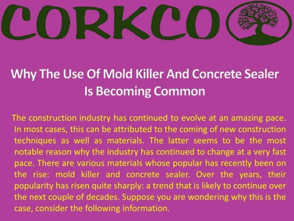 Why The Use Of Mold Killer And Concrete Sealer Is Becoming Common