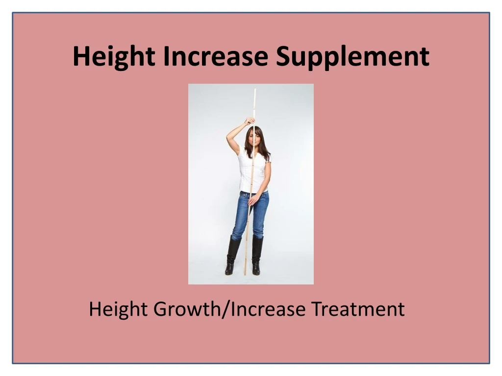 height increase supplement