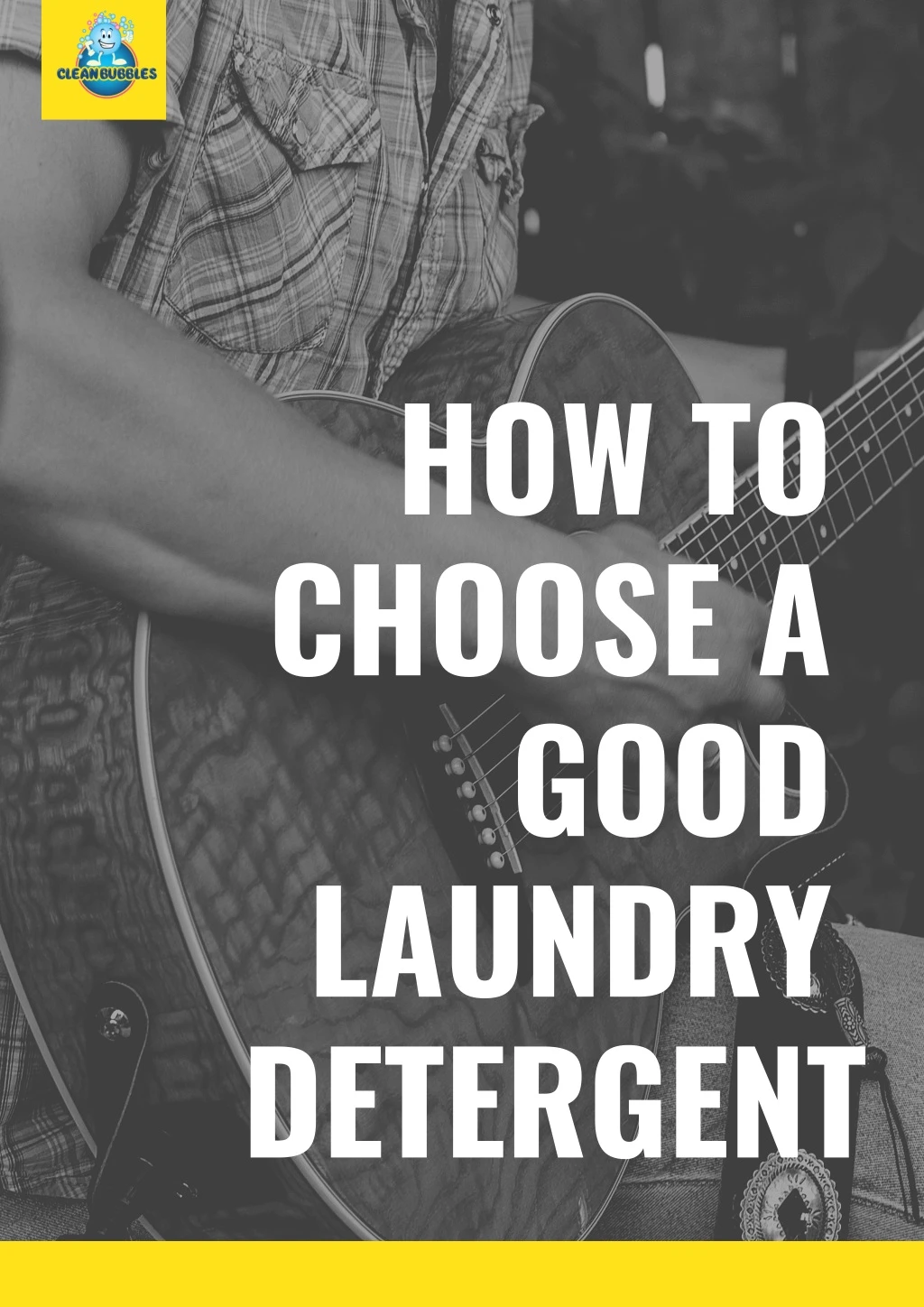 how to choose a good laundry detergent
