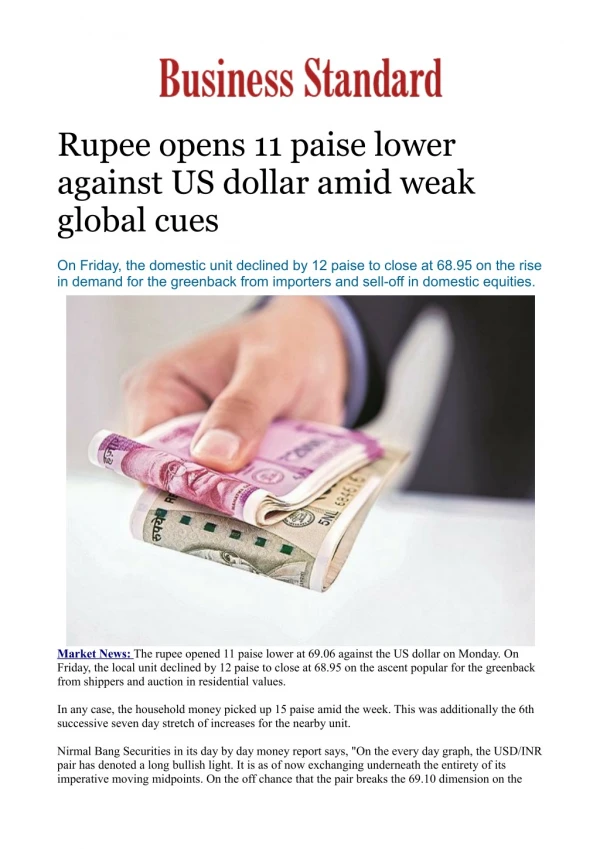 Rupee opens 11 paise lower against US dollar amid weak global cues