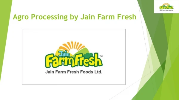 Learn about Agro Processing