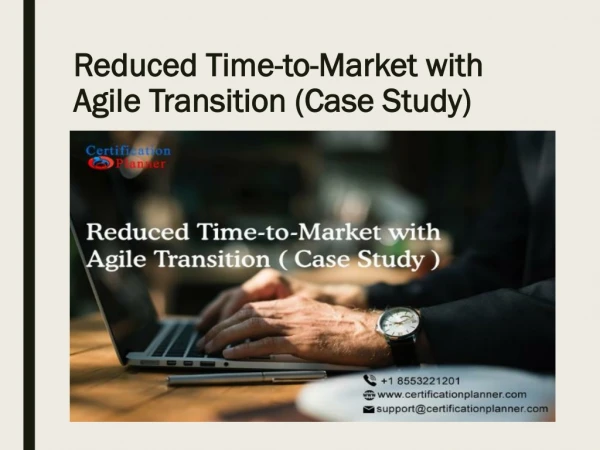Reduced Time-to-Market with Agile Transition