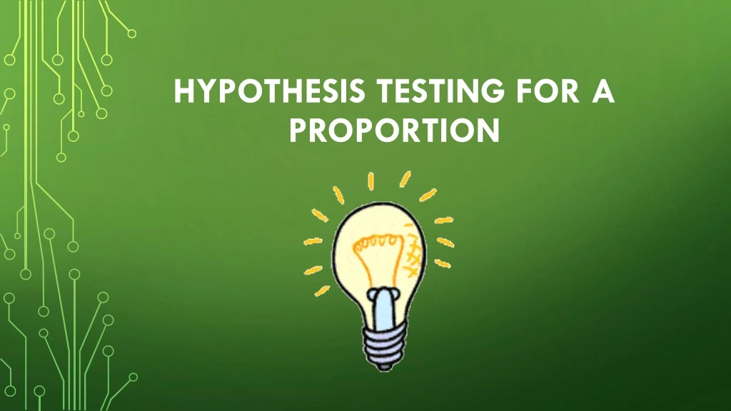 hypothesis testing for a proportion