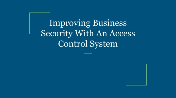 improving business security with an access control system