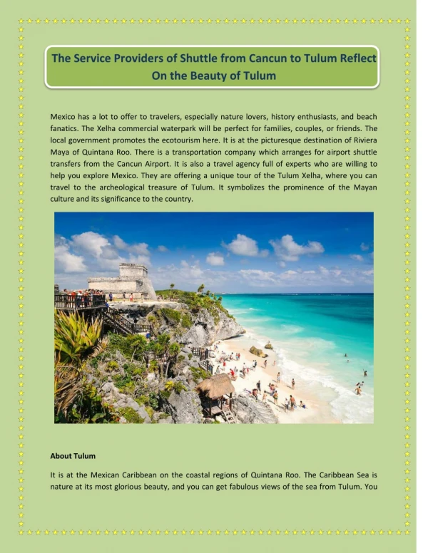 The Service Providers of Shuttle from Cancun to Tulum Reflect On the Beauty of Tulum