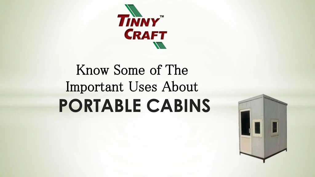 know some of the important uses about portable