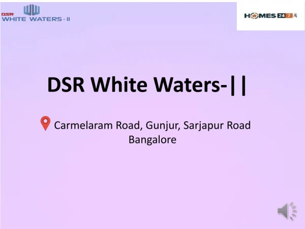 DSR Whitewaters Phase-2|Carmelaram Road,Gunjur|Bangalore