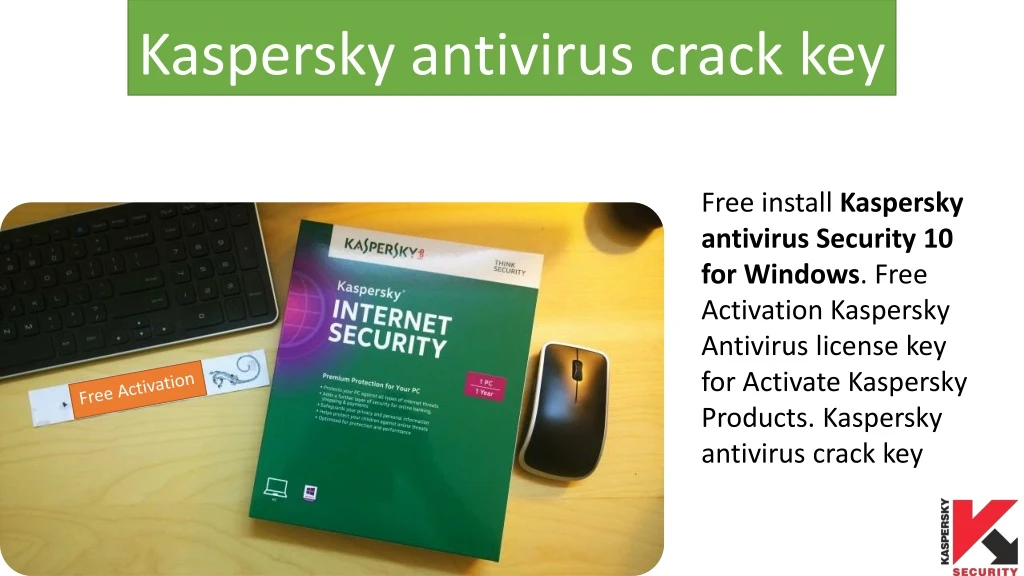 kaspersky antivirus crack key