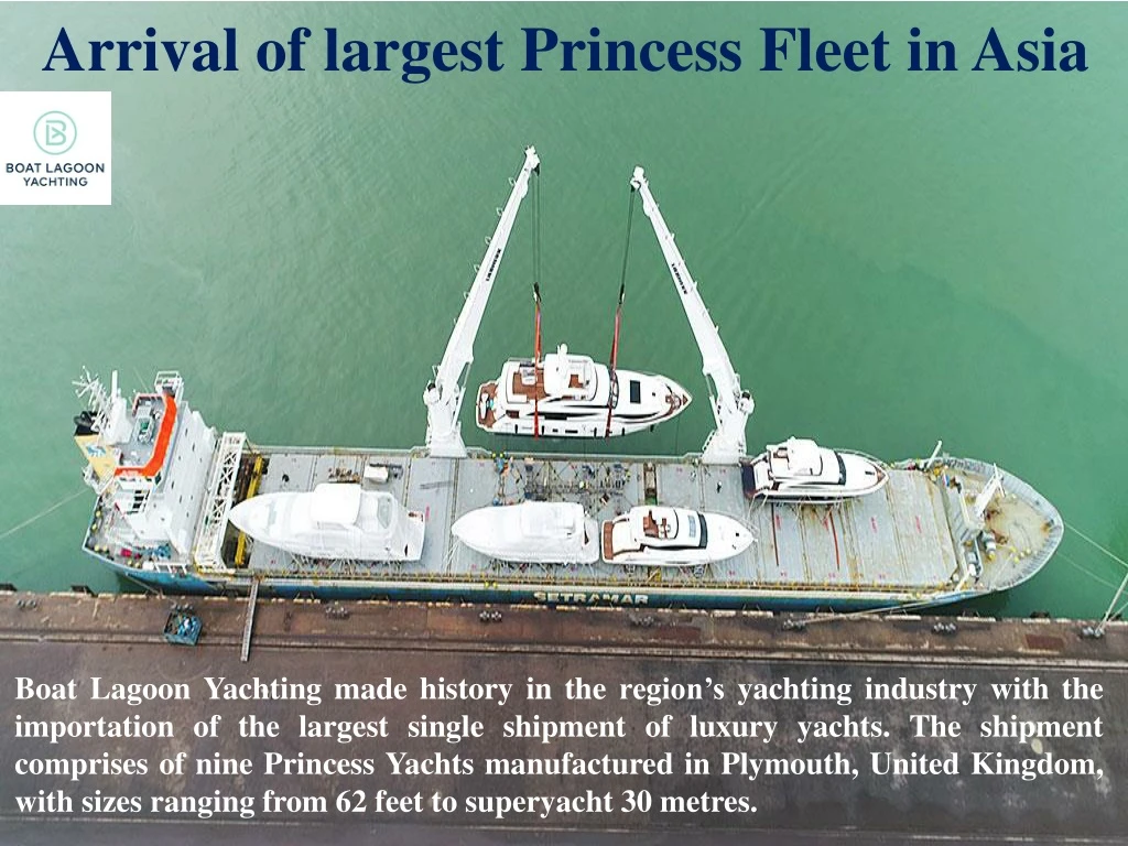 arrival of largest princess fleet in asia